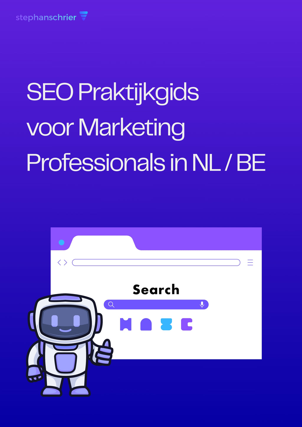 SEO Praktijkgids voor Nederland en Belgie